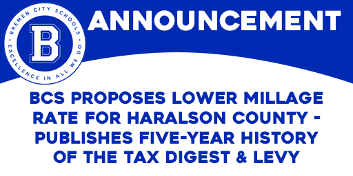 BCS Proposes Lower Millage Rate for Haralson County - Publishes Five-Year History of the Tax Digest & Levy