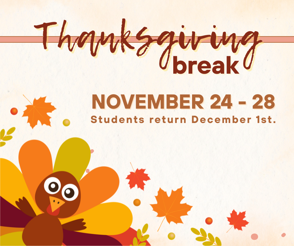 Thanksgiving Break