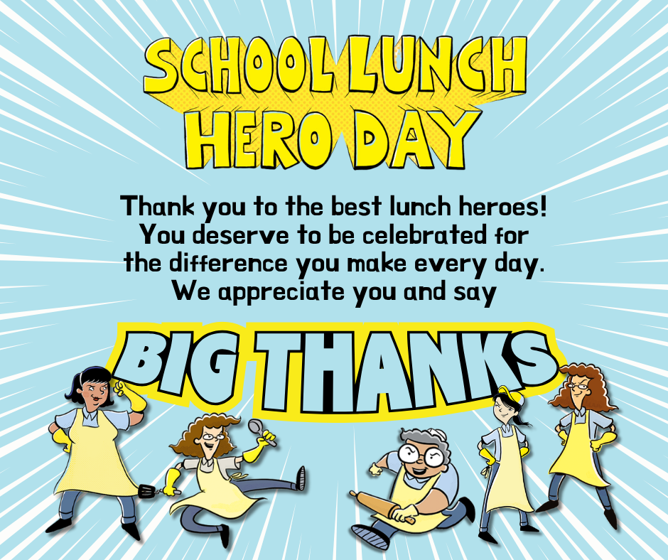 School Lunch Hero Day