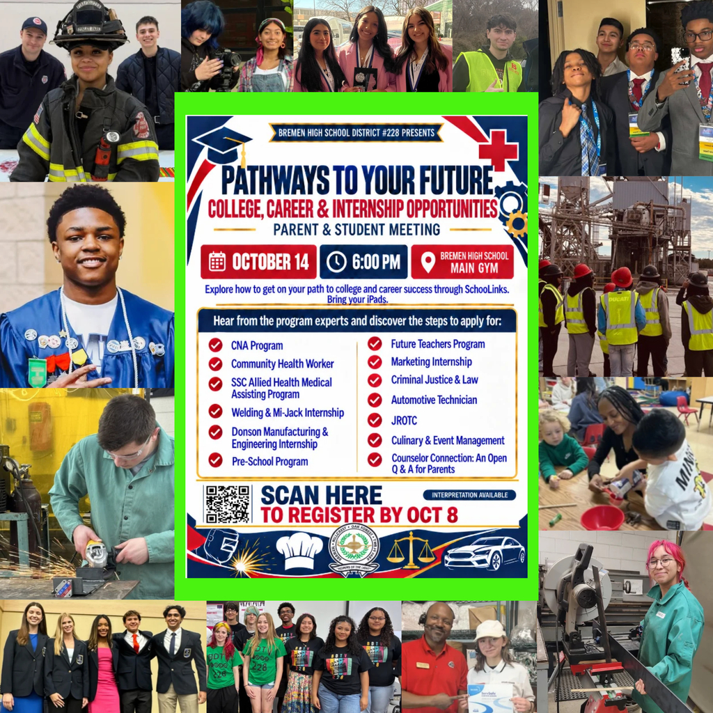 Collage of career-related photos alongside a Pathways to Your Future flyer. The parent and student event is tonight, October 14, at 6 p.m. in the Bremen High School Main Gym. Students are asked to bring their iPads.