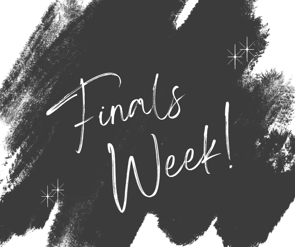 Finals week