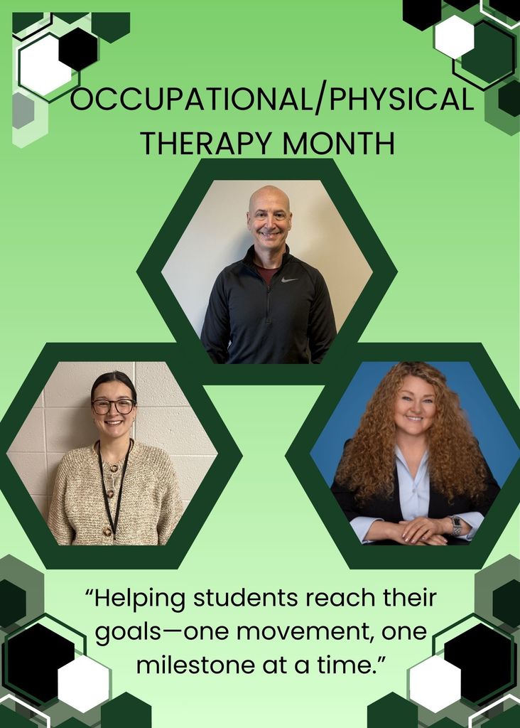 Occupational/Physical Therapy month with three pictures