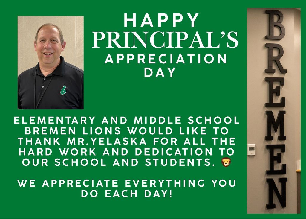 Happy Principals Appreciaton Day -  with a picture of mr. Yelaska. 
