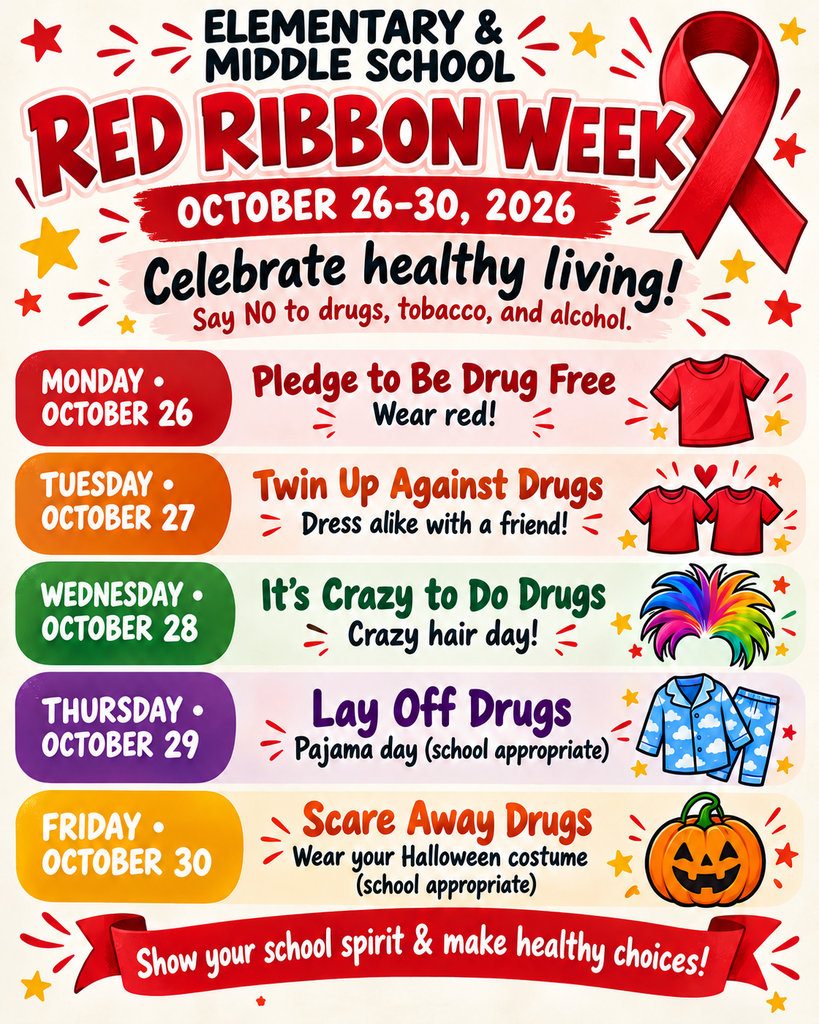 Red Ribbon Week October 26-30th Monday is Pledge to be Drug Free Wear Red, Tuesday Twin Up Against Drugs, Wednesday Its Crazy hair day, Thursday is Lay off Drugs Pajama Day, and Friday is Scare Away Drugs wear a Costume