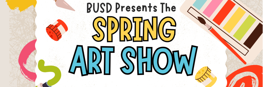 BUSD Art Show
