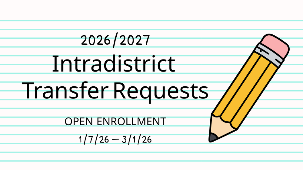 26/27 Intradistrict Transfer Requests