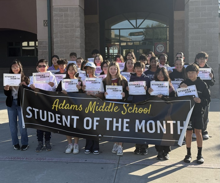 Adams celebrates our Students of the Month for April!