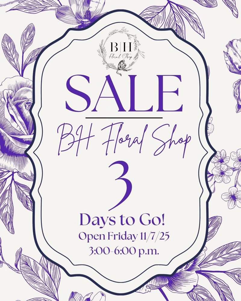 BH floral shop sale Nov 7 25 promo image