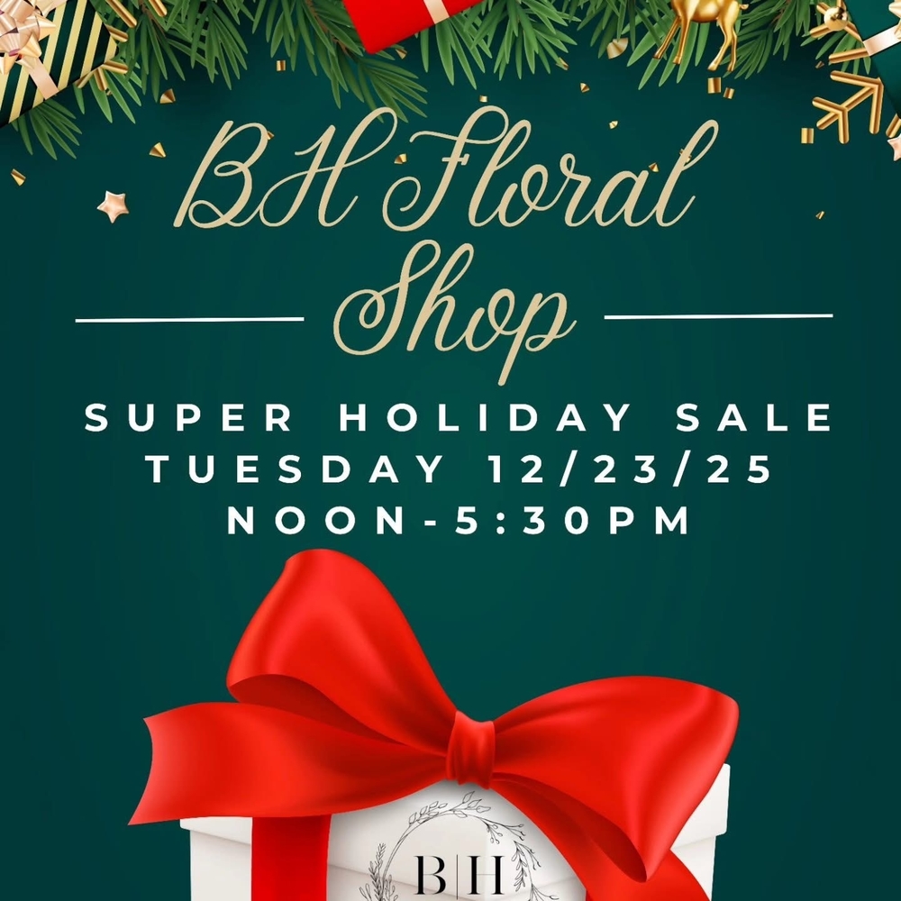 BH Floral Shop super holiday sale promo image
