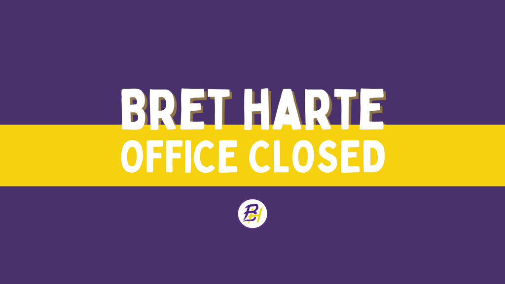 Bret Harte Office Closed promo image
