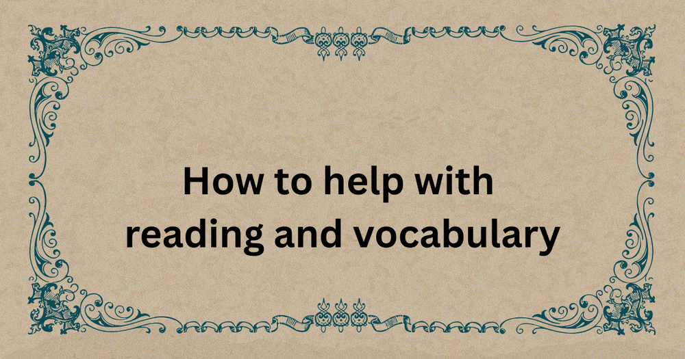 how thelp with reading and vocabulary
