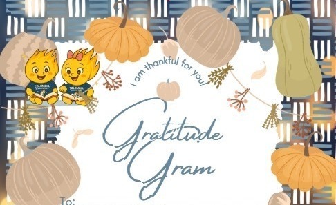 Gratitude Gram,  I am thankful for you!