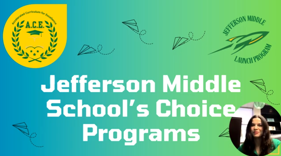 Jefferson Middle School's Choice Programs