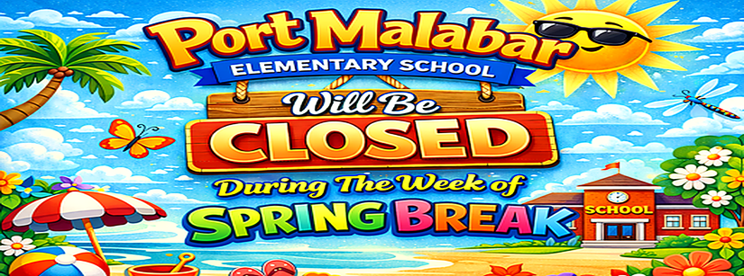 Spring Break School Closure