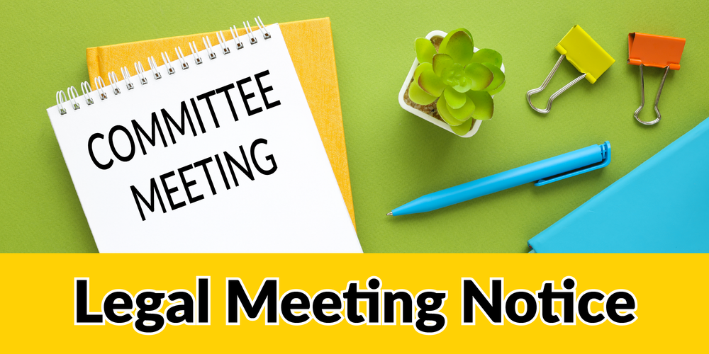 Committee Meeting: Legal Meeting Notice