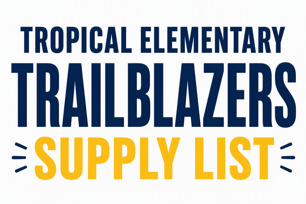 Tropical Elementary Supply List