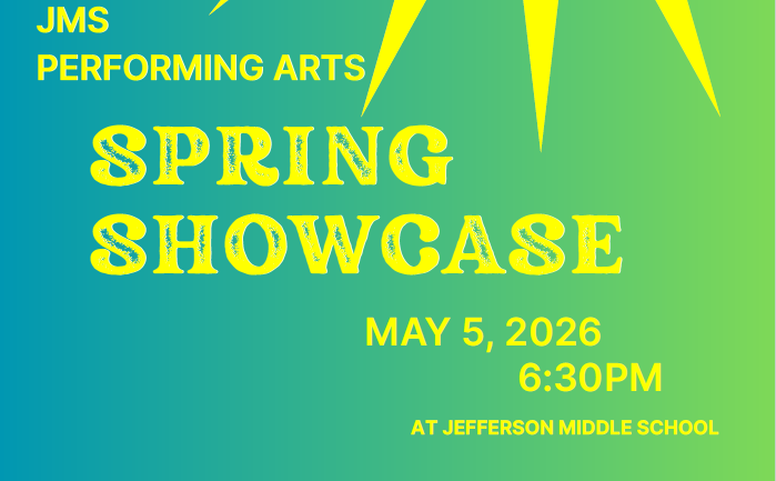 Performing Arts Spring Showcase May 5 at 6:30
