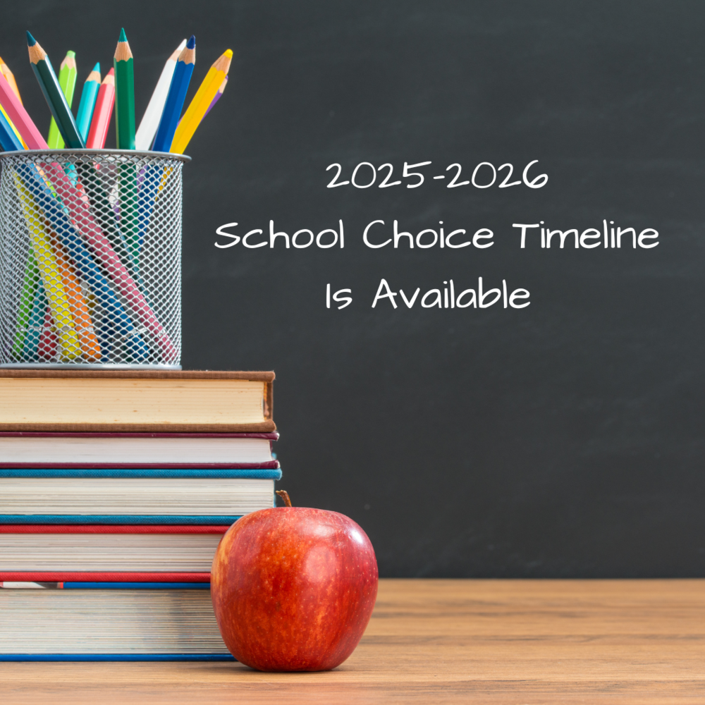 Blackboard stating the school choice timeline is availble