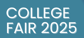 Blue background with College Fair 2025 typed in white