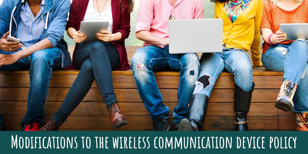 Modifications to the wireless communication device policy