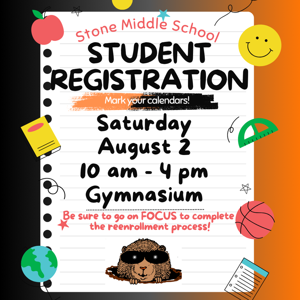 Just a reminder!!! Stone will be holding its in person registration on Saturday, August 2 from 10am-4pm in the Stone cafeteria. Please complete online renewal forms through FOCUS before you arrive. If you do not have access to a computer, we will have some available to use. Completing your FOCUS before you arrive will speed up the registration process. Also, please remember to bring $2.00 cash to pay for your registration fees or pay online on FOCUS for $2.55 including the service charge. We look forward to seeing you this Saturday!!!