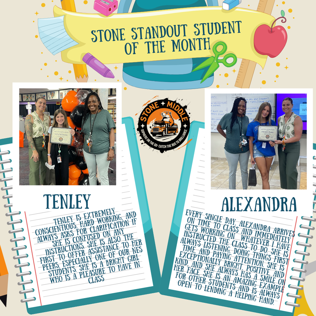 August Students of hte Month, Tenley and Alexandra.  Tan background with apples, scissors and crawons.  Includes the Stone bus logo.  On the left on a notebook design is Tnely in a picture with Ms. Shaw and Ms. Feronti Williams with an explanation of why she was chosen.  On the right is a picture of Alexandra with Ms. Shaw and Ms. Feronti Williams with an explanation of why she was chosen. 