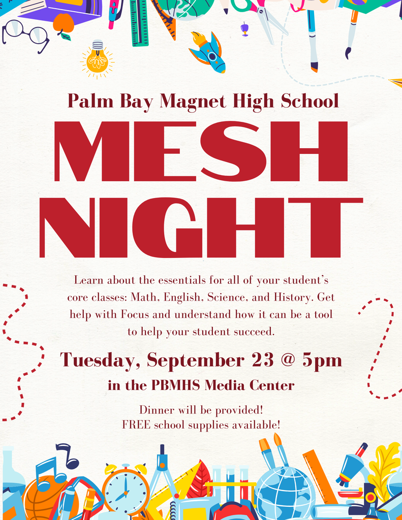 Learn about the essentials for all of your student's core classes: Math, English, Science and History. Get help with FOCUS and understand how it can be a tool to help your student succeed. In the PBMHS Media Center Dinner provided! Free school supplies available!