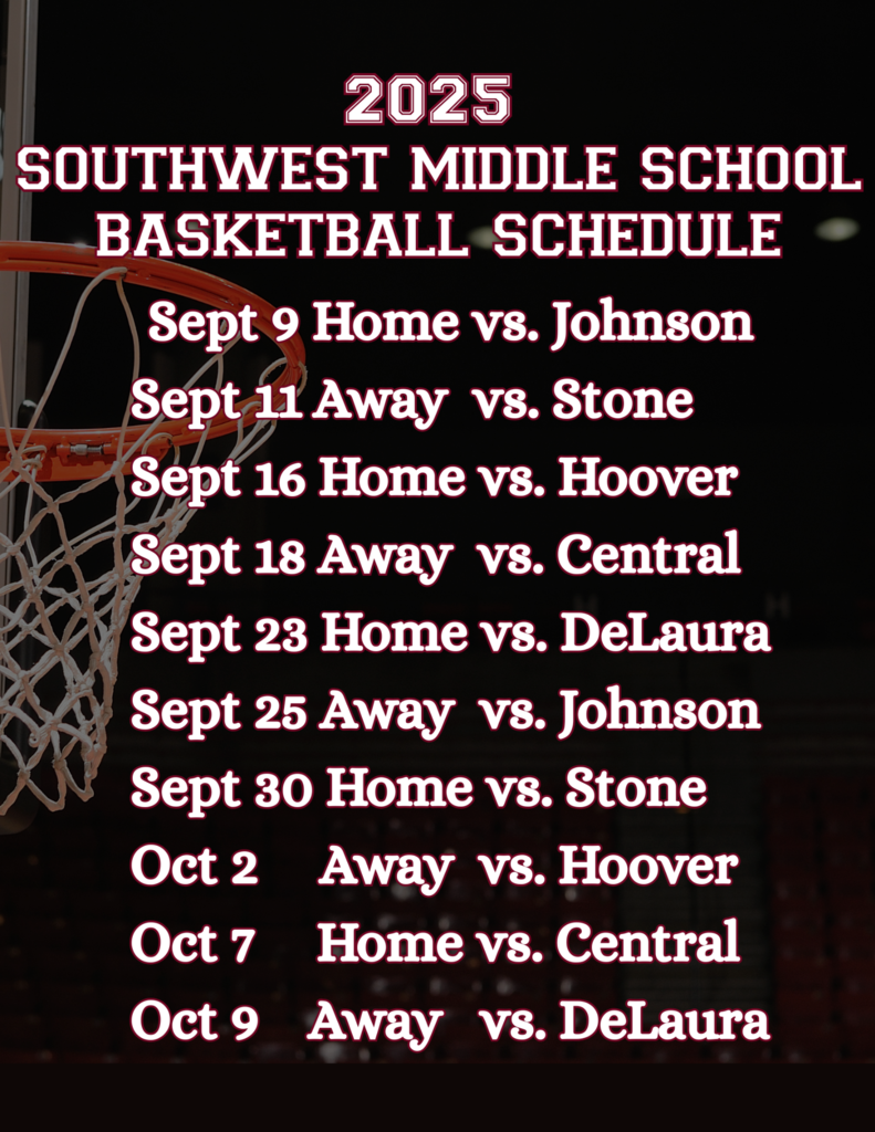 Southwest Middle School Basketball Schedule 2025 with hoop in the background and