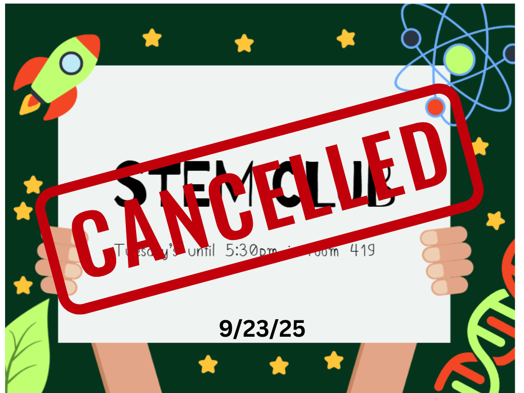 STEM Club Meeting cancelled for Tuesday, September 23rd