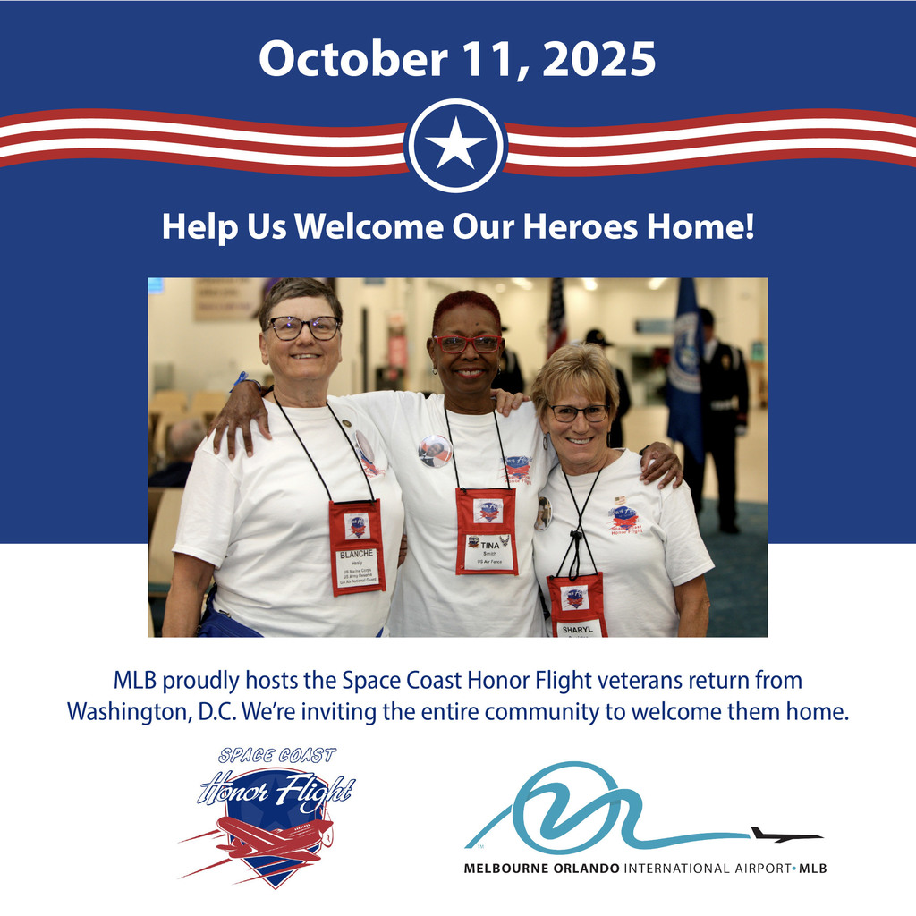 October 11, 2025 Help Us Welcome Our Heroes Home! MLB Proudly hosts the Space Coast Honor Flight veterans return from Washington, D.C. We're inviting the entire community to welcome them home.