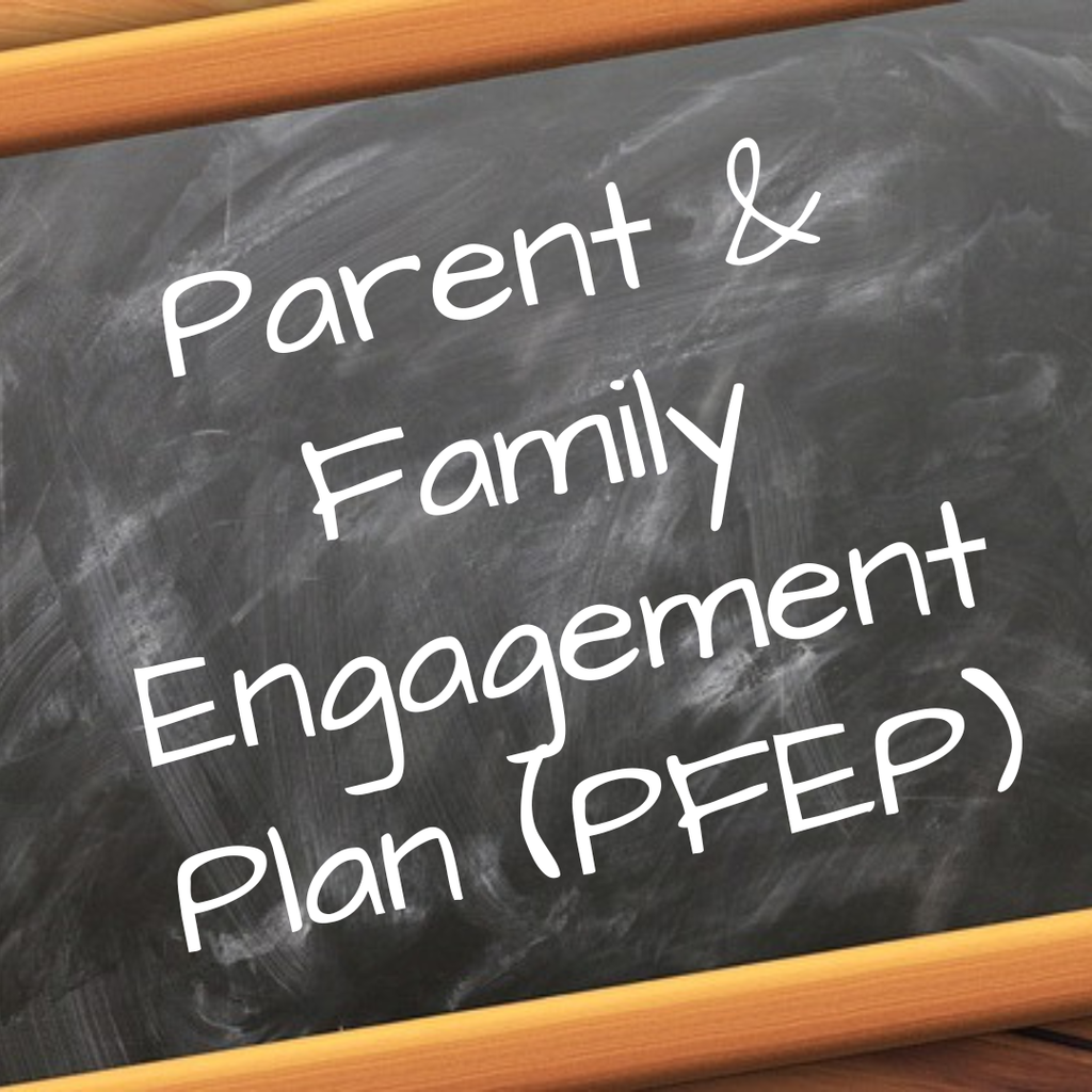 Chalkboard that reads "Parent & Family Engagement Plan (PFEP)" in white text