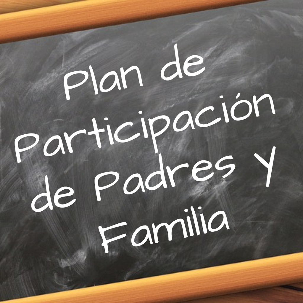 Chalkboard that reads "Parent & Family Engagement Plan (PFEP)" in white text in spanish