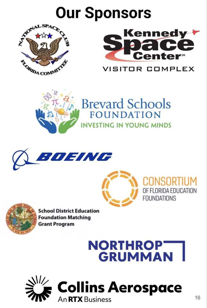 A collage of sponsors for the 6th grade program that include National Space Center Florida Committee, Kennedy Space Center visitor complex, Brevard Schools Foundation, Boeing, Consortium, School District Education Foundation Matching Grant Program, Northrop Grumman, and Collins Aerospace