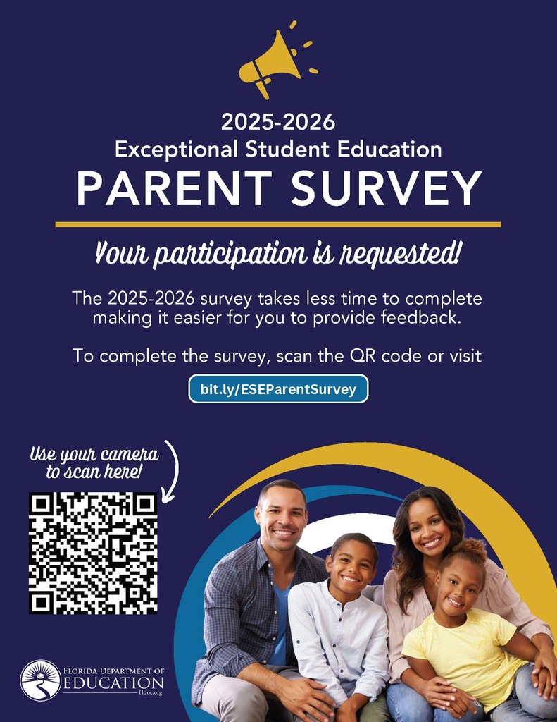 ESE Parent Survey dark blue background with a picture of a mother, father, sister, brother and the words FLORIDA DEPARTMENT OF EDUCATION ESE PARENT SURVEY  The 2025 -2026 ESE Parent Survey window is now open! Each year, the Florida Department of Education (FDOE) surveys parents of children with an Individual Education Plan (IEP) to determine how well districts and schools are partnering with parents and promoting parent involvement in their children's education. Survey results will be used to help schools and districts improve services and results for children with disabilities. This survey is open to all parents of children with an IEP receiving ESE services from preschool age through grade 12. While demographic information must be collected in compliance with federal requirements, individual responses are confidential.  To complete the survey, scan the QR code or use the link below: ESE Parent Survey. bit.ly/ESEParentSurvey