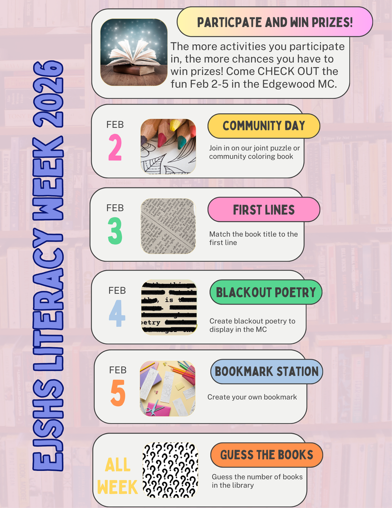 Literacy Week is Feb 2-5. We will have a different activity each day, including a community day, bookmark station, blackout poetry, first lines, and guess the number of books.