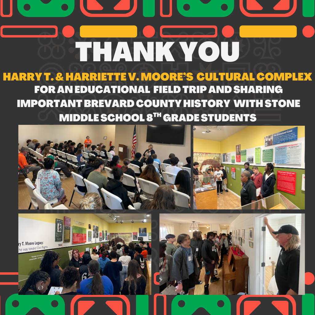 Images of students at the cultural complex with the words thank you for an educational field trip and sharing important brevard county history with stone middle school 8th grade students.