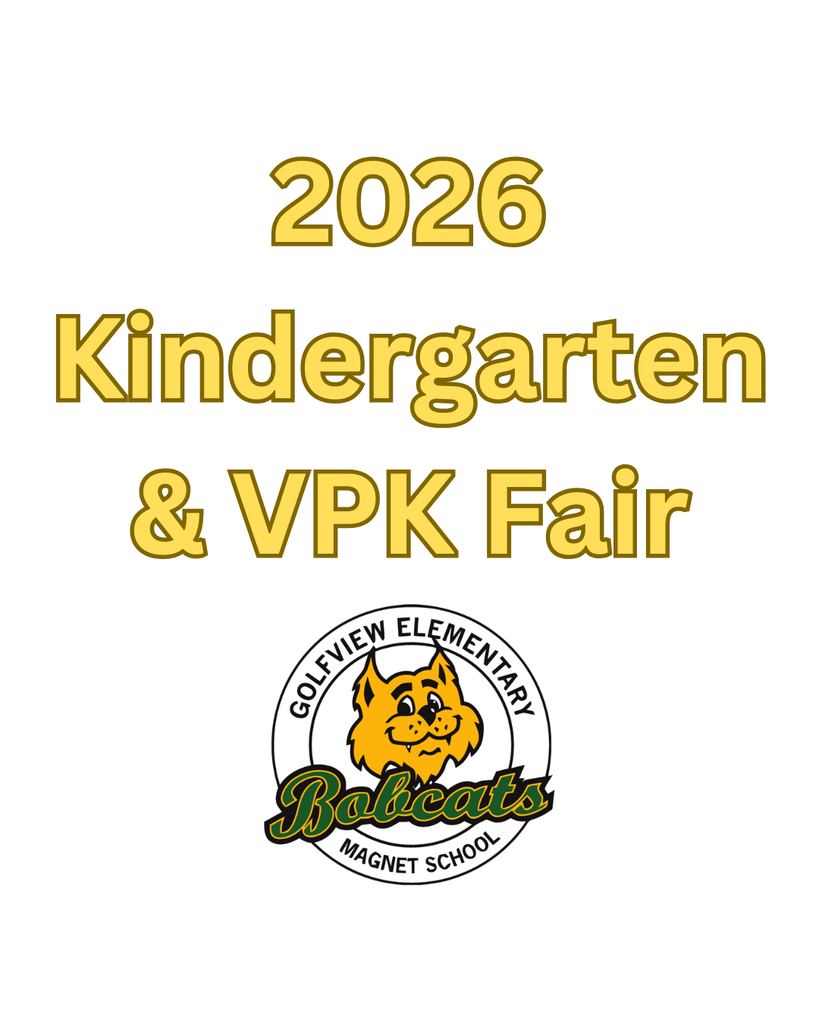 2026 Kindergarten & VPK Fair, Golfview Elementary Bobcats logo.