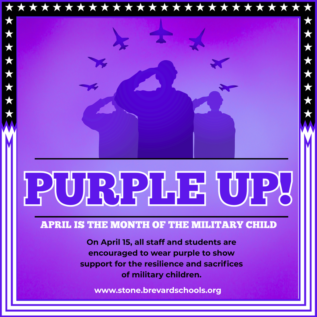 purple background with images of soldiers and the words purple up april is the month of the military child On April 15, all staff and students are encouraged to wear purple to show support for the resilience and sacrifices of military children.