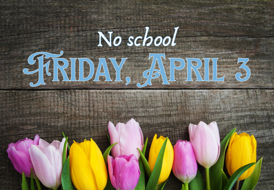 no school april 3
