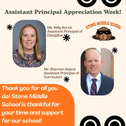assistant, principal appreciation week, Ms. Borck and Mr. C Jack, pictures of both