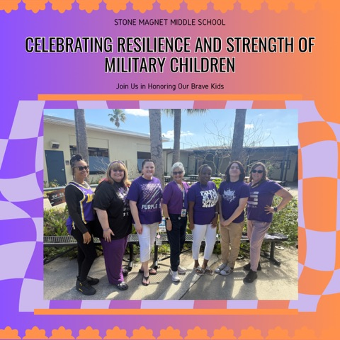 Picture of Stone staff in purple shirts with the word Stone Magnet Middle school celebrating resilience and strength of military children honoring their sacrifices