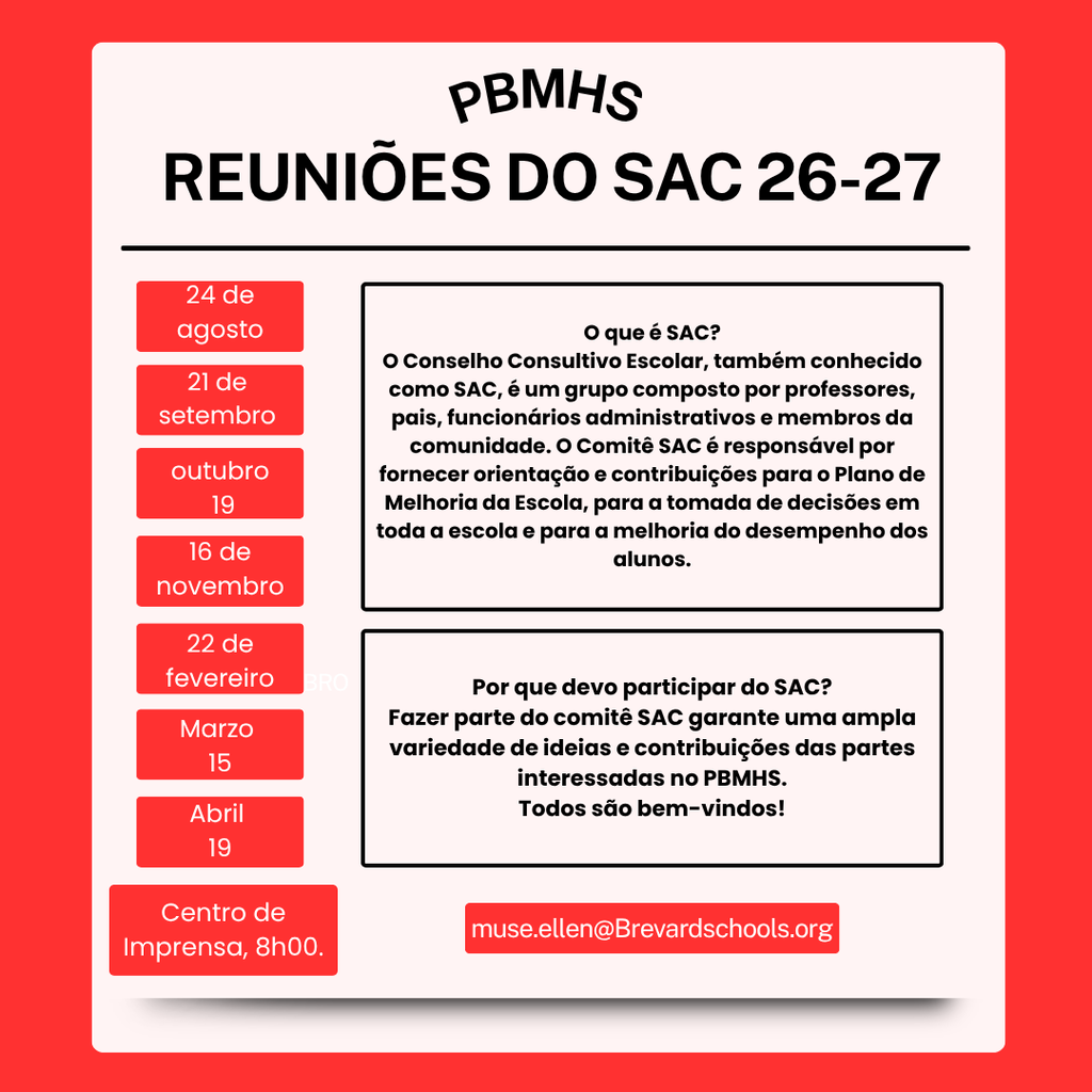 SAC Meetings 26-27 8 am Media center on 8/24, 9/21, 10/19, 11/16, 2/22, 3/15, and 4/19