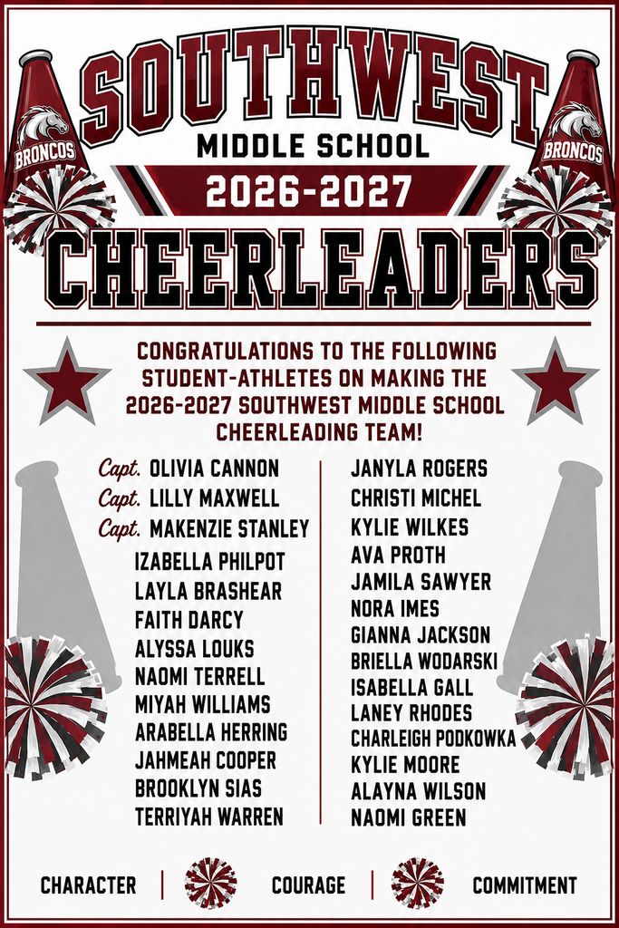 a maroon megaphone that says Broncos on each side of the word Southwest in maroon type. The word Cheerleaders in black type. Two stars with Congrulations to the SWMS . Alist with all the girls on the team and pom Poms under the megabphones on each side of the flyer. Also a Gray megaphone and Stars where the names are listed. PM1 Testing: Tuesday & Wednesday  This week, our students will participate in PM1 Testing on Tuesday and Wednesday. We want every student to have the best opportunity to show what they know, so please help us set them up for success by making sure they:  Arrive at school on time Bring their school-issued laptop Have their laptop FULLY CHARGED Get a good night’s rest and come ready to do their best  We’re adding a little friendly competition, too! 🎉 Testing classrooms with 100% of student laptops present and fully charged will earn a reward! So Broncos, plug those laptops in Monday night!  If your child is feeling ill, please keep them home. We want our students to feel their best and be able to give their best effort when they test.