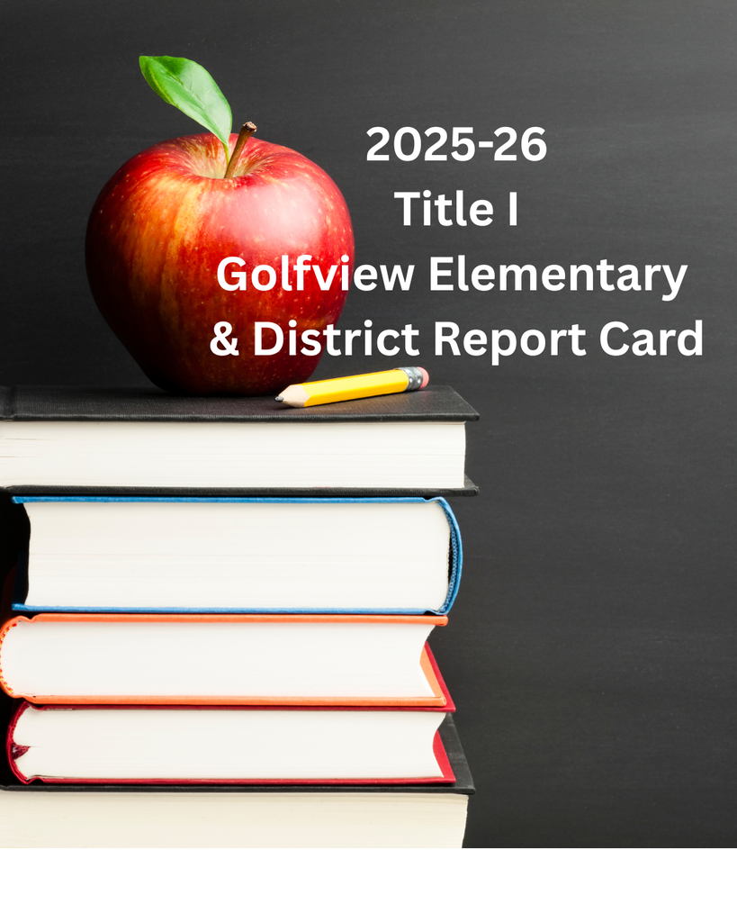 Apple sitting on top of a stack of books. 2025-26 Title I Golfview Elementary & District Report Card