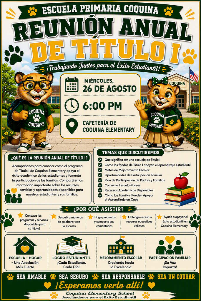 Folleto para la reunión anual del programa Título I de la escuela primaria Coquina, que se llevará a cabo el miércoles 26 de agosto a las 6:00 p. m. en la cafetería de la escuela. Se ofrecerá información sobre el programa Título I de Coquina para apoyar el rendimiento académico de los estudiantes.