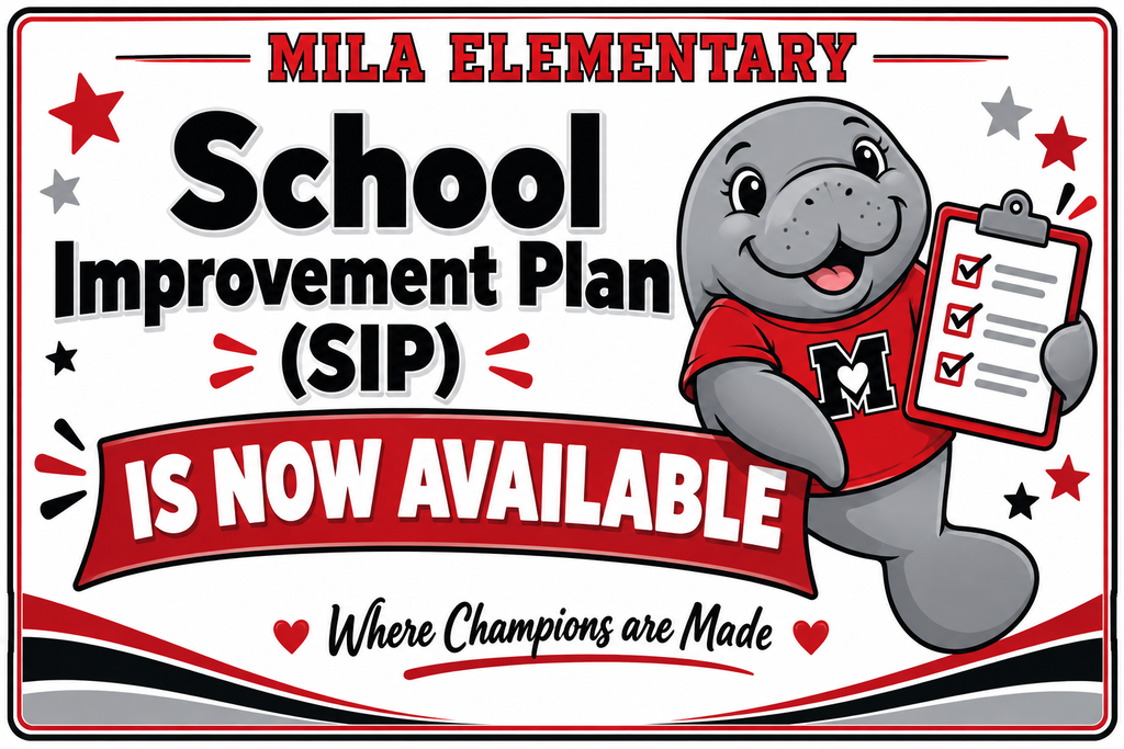 Manatee wearing Mila Shirt with Text Mila Elementary School Improvement Plan (SIP) is Now Available