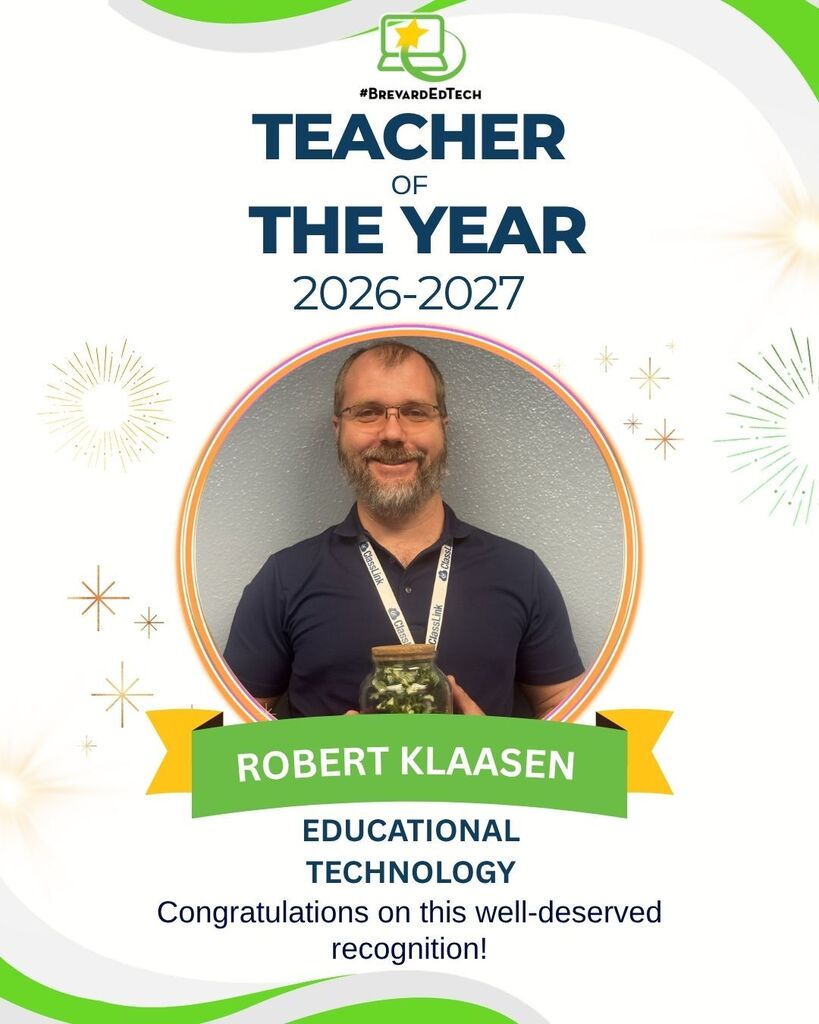 A graphic celebrating Robert Klaasen as the 2026-2027 Teacher of the year for the Educational Technology department.