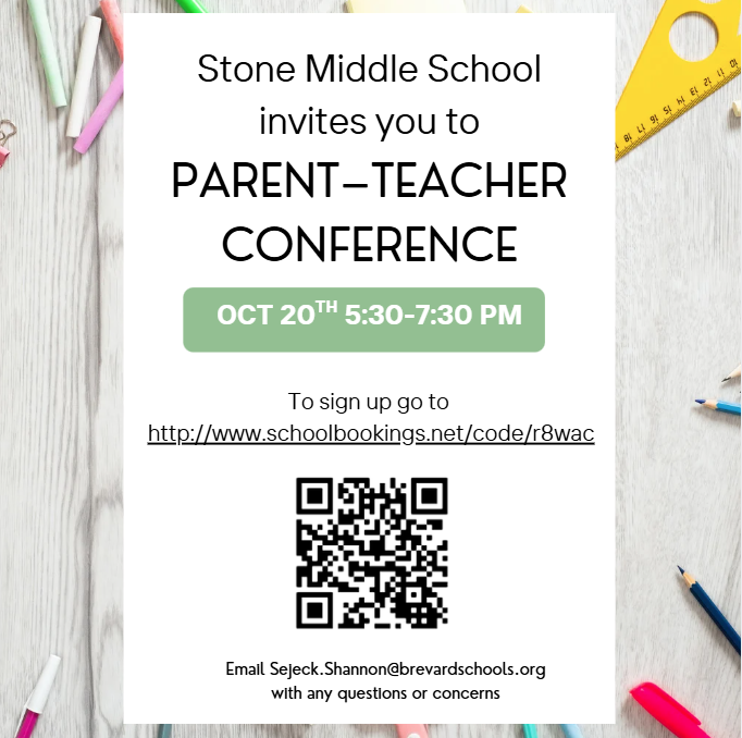 flyer regarding parent teacher conference on october 20th from 5:30-7:30pm sign up info is School Bookings for families to sign up: This information will be shared via Focus but is shown FYI. Link: https://www.schoolbookings.net/code/s6678