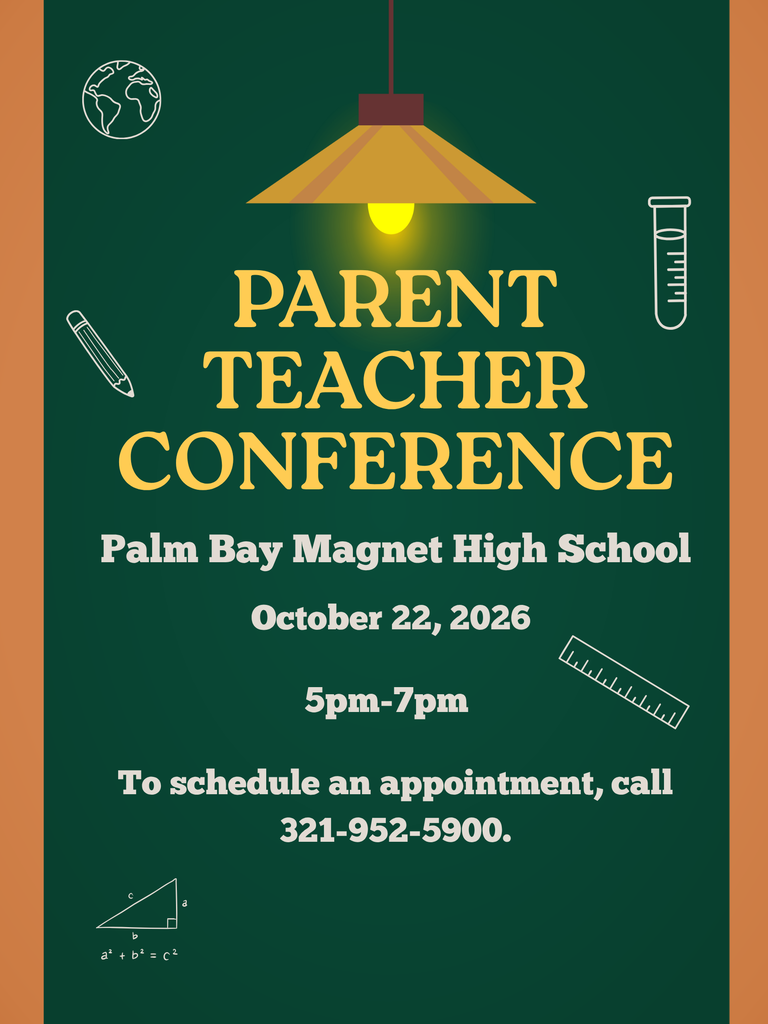 Parent Teacher Conference Night October 22, 2026 5-7 PM Please call to schedule an appointment with your student's teacher. 321-952-5900