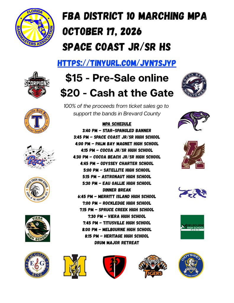 FBA District 10 Marching MPA October 17, 2026 Space Coast JR/SR HS Ticket QR Code $15 pre sale online $20 at gate 100% of proceeds go to support the bands of Brevard County Palm Bay Magnet HS Plays at 4:00 PM